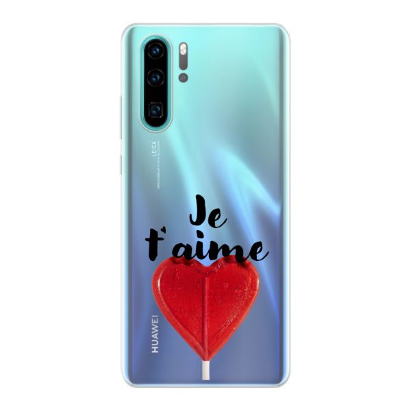 Funda Huawei P30 flexible transparente con piruleta en forma de corazón - Je t'aime