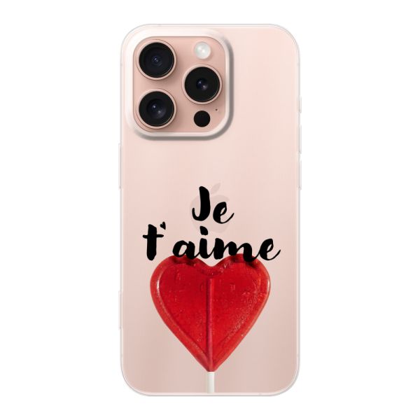 Transparant flexibel iPhone 16 Pro hoesje met Hartvormige Lolly - Je t'aime